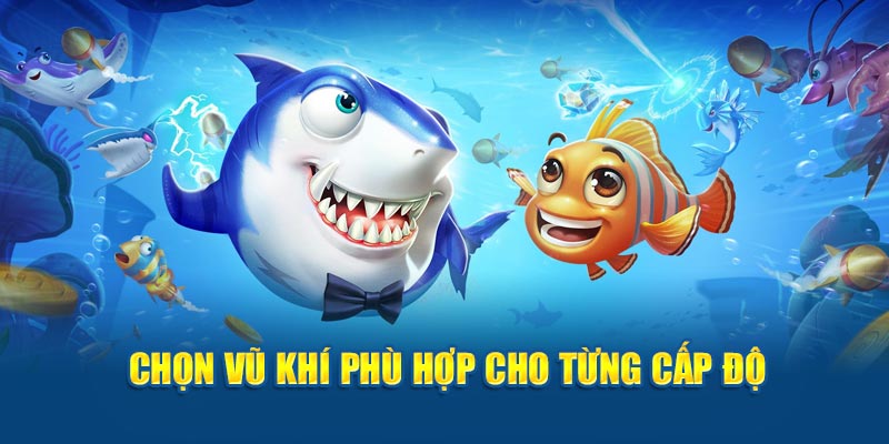 Chọn vũ khí thông minh