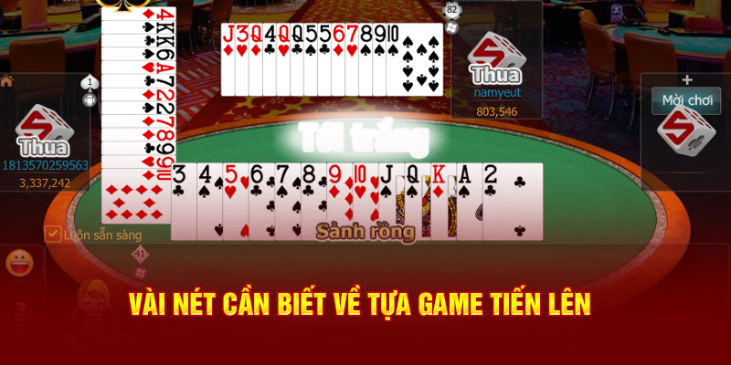 Khi chơi game tiến lên cần chú ý điều gì? 