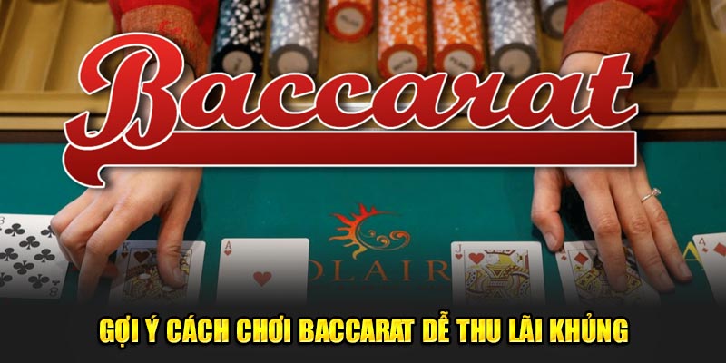 Giới thiệu cơ bản về baccarat