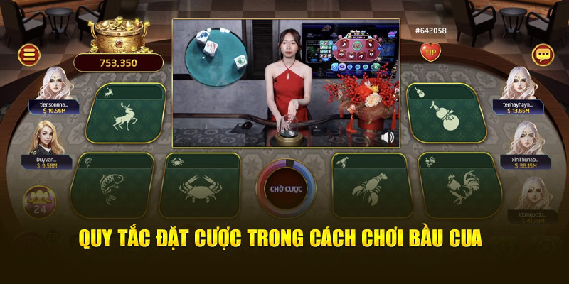 Quy tắc đặt cược trong cách chơi bầu cua